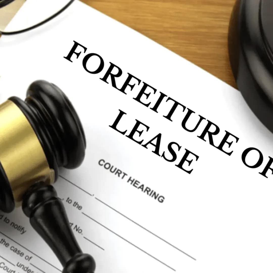 Forfeiture of Lease